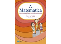A Matemática - 3.º e 4.º anos