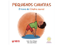 Pequenos Chakras - O Livro do Chakra Sacral