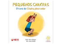 Pequenos Chakras - O Livro do Chakra Plexo Solar