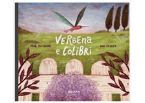 Verbena e Colibri de Fran Pintadera; Ilustração: Ana Sender
