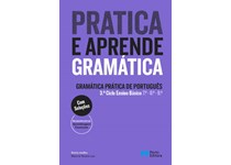 Pratica e Aprende Gramática - Gramática Prática de Português - 3.º ciclo