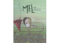 Mel na boca - Neves, Andre