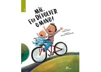 MÃE, fui devolver o mano Celina Lopes / Marcin Piwowarski