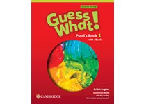 Guess What! British English Level 1 Pupil's Book with eBook Updated
